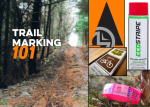Trail marking 101 options for laying out single track.
